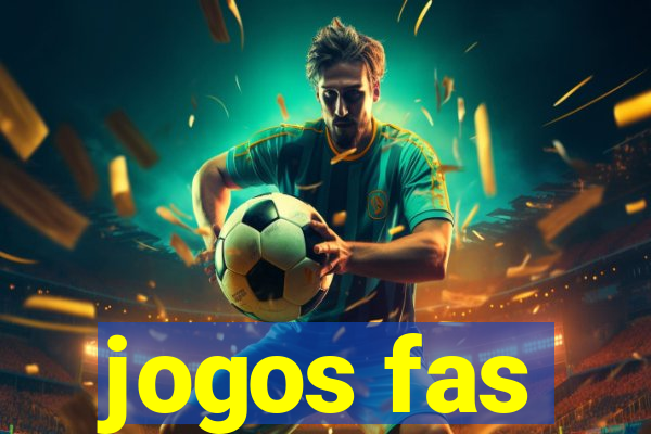 jogos fas